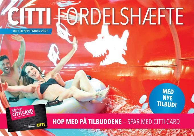 Citti katalog i Stralsund | Fordelshæfte | 20.6.2022 - 30.9.2022